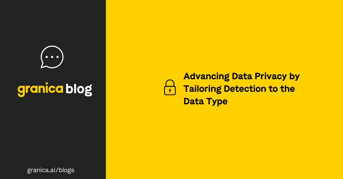 Advancing data privacy by tailoring detection to the data type